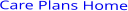 Care Plans Home
